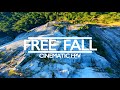 Free Fall | Cinematic FPV