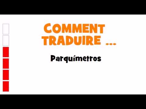 TRADUCTION ESPAGNOL+FRANCAIS = Parquímetros