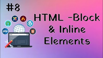 HTML Block & Inline Element | Beginners Website Development Tutorial in Hindi