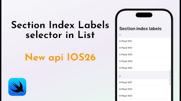 Add Alphabetical Index to SwiftUI Lists (iOS 26 API)