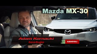 Mazda MX-30, czyli elektryczna kurołapka