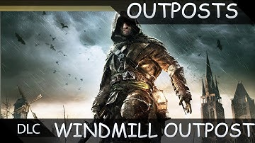Assassins Creed Unity Dead Kings DLC Outposts Windmill Outpost