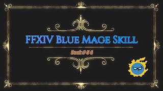 Ffxiv Blue Mage Skill Chirp Book Number 56