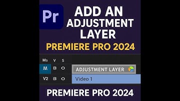 Premiere Pro 2024: Add & Use Adjustment Layers Easily!