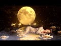 FALL INTO DEEP SLEEP • Healing of Stress, Anxiety and Depressive States • Deep Healing Music