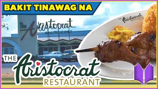 PAANO NAGSIMULA ANG ARISTOCRAT RESTAURANT | Bakit Tinawag Na Aristocrat?