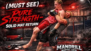 Pure Strength  Brutal Mat Return  Must See Mma Sparring
