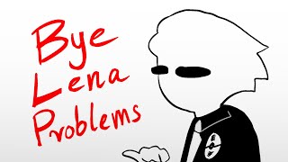 BYE LENA PROBLEMS | Animation meme | Homestuck