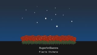 Video thumbnail of "🌹FLAVIO ETCHETO / SUPERBRILLANTES / FULL EP✨"