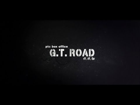 g.t.-road-|-ptc-box-office-|-latest-punjabi-film-|-stream-now-on-ptc-play