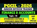Standard Costing & Variance Analysis MCQS | PGCIL Finance & Accounts 2026 | PGCIL Finance & Accounts
