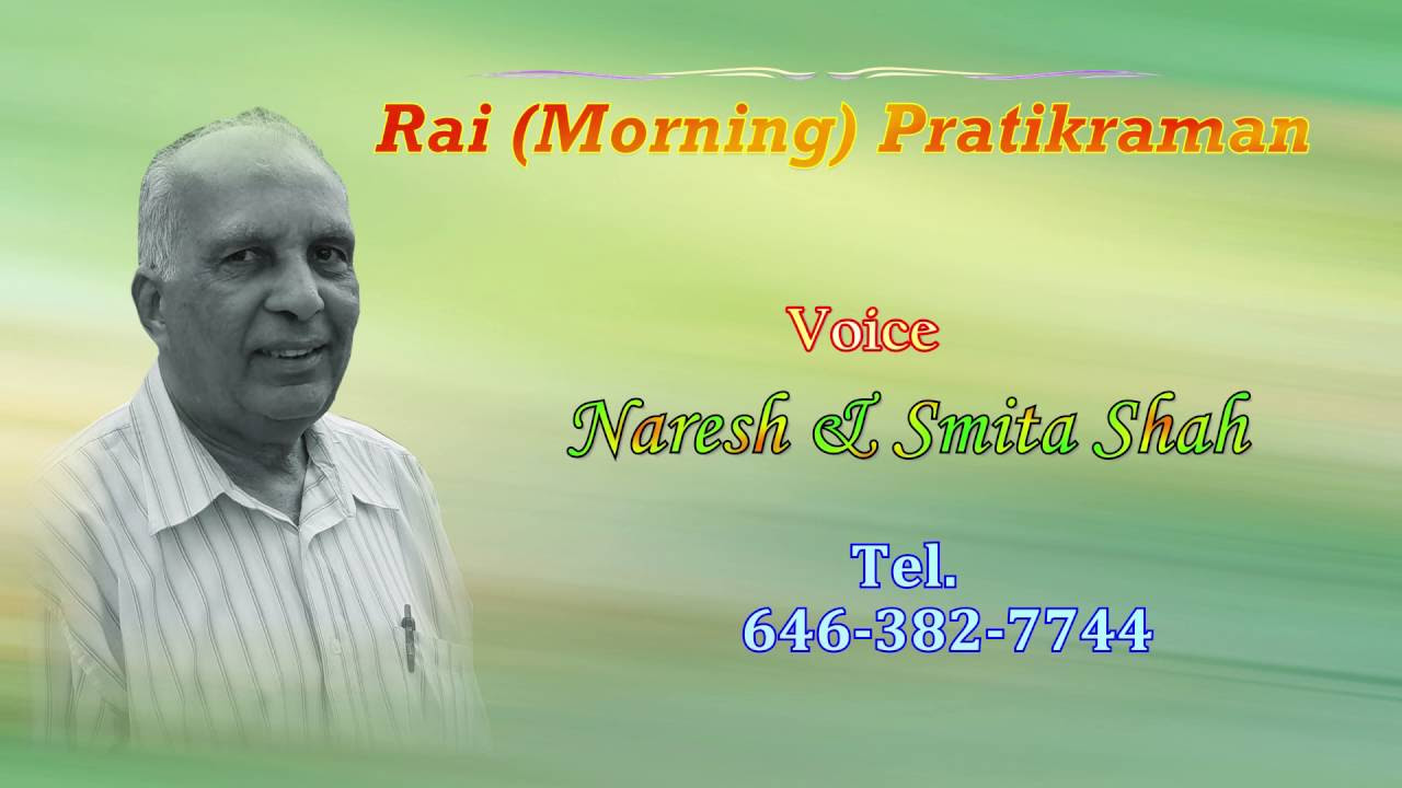 Rai Morning  Pratikraman by Naresh and Smita Shah