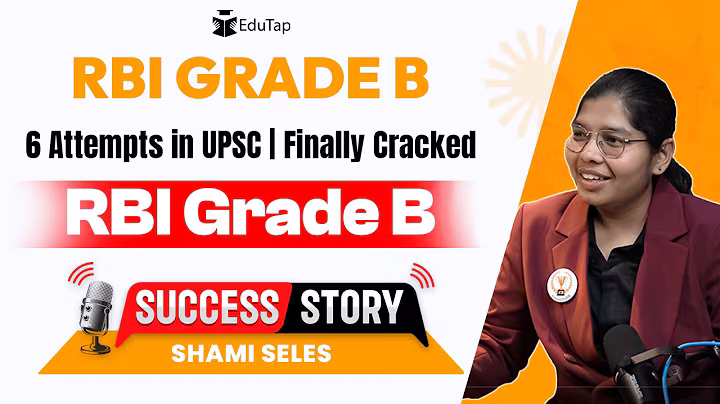 RBI Grade B Topper Interview | RBI Grade B Preparation Strategy | How To Crack RBI | EduTap Guidance