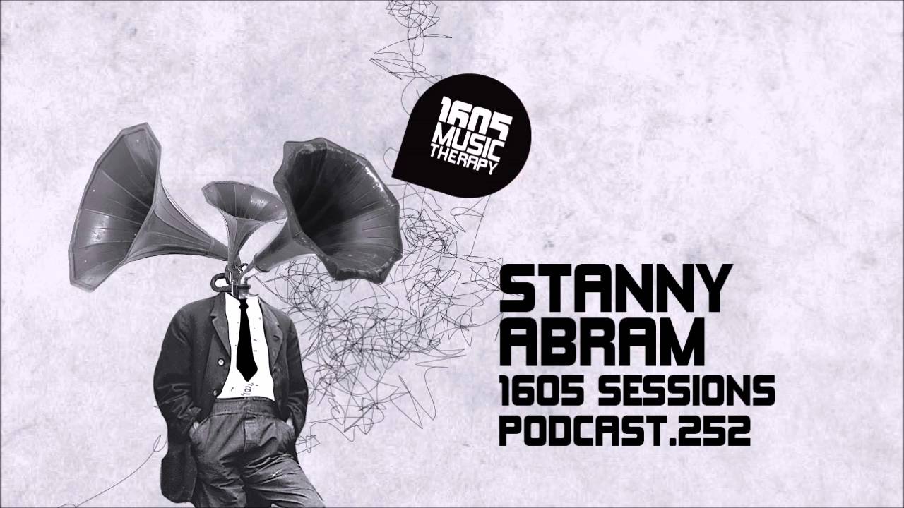 1605 Podcast 252 with Stanny Abram