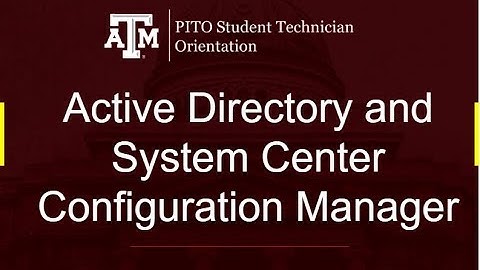 Active Directory and SCCM Video