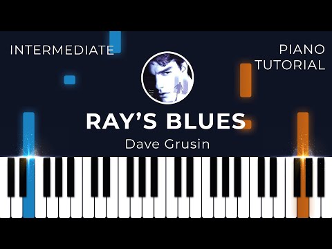Ray's Blues (Dave Grusin) - Piano Tutorial