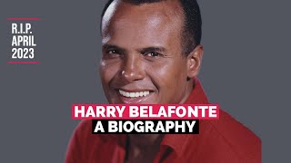 Harry Belafonte: A Biography