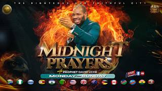 MIDNIGHT PRAYER WITH PROPHET DAVID UCHE || TRUTH TV