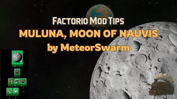 Factorio Mod Tips: Muluna, Moon of Nauvis