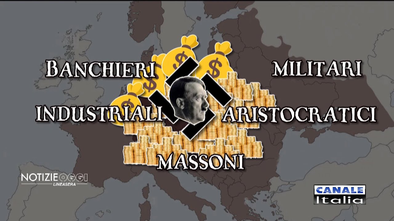 Chi pianificò e finanziò l'ascesa di Hitler | Canale Italia