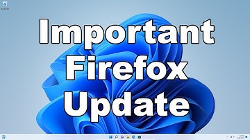 Mozilla Firefox Update Includes New Privacy Protections | Learn What It Is & How To Turn It On