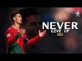 Cristiano Ronaldo ▶ Best Skills & Goals | Sia - Never Give Up |2023ᴴᴰ