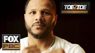 Anthony Dirrell has had battles inside and outside of the ring | Toe 2 Toe | PBC ON FOX