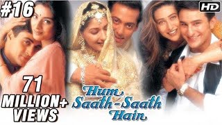 Hum Saath Saath Hain Full Movie | (Part 16/16) | Salman Khan, Sonali | Full Hindi Movie