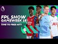 Is Kevin De Bruyne a MUST-HAVE for Gameweek 18? Time to free hit? | FPL Show