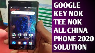 google key nok tee nok all china phone 2020 solution