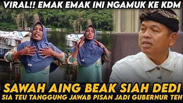 VIRAL‼️GERAM ADUANNYA TAK DI RESPON OLEH KDM EMAK EMAK INI NGAMUK SEBUT KANG DEDI MULYADI GAK ADIL?