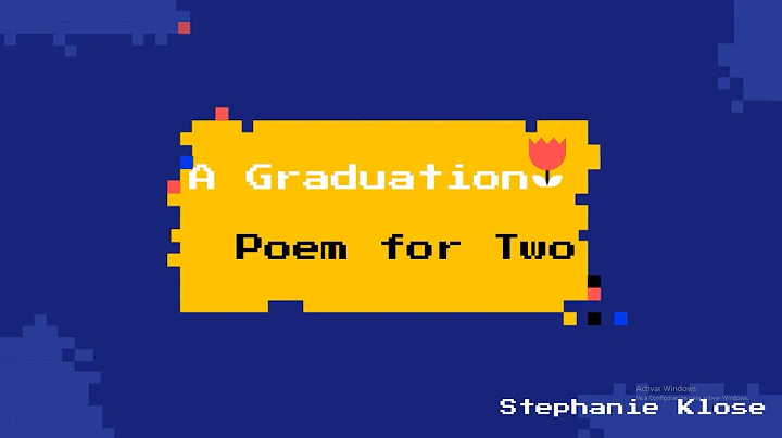 A Graduation Poem for Two (By Stephanie Klose)