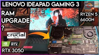 Lenovo IdeaPad Gaming 3 Ryzen 5 6600h RTX 3050 RAM Upgrade Lenovo IdeaPad Gaming 3 RAM & SSD Upgrade