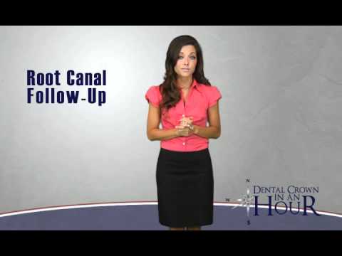 Dental Crown in an Hour - Root Canal Followup