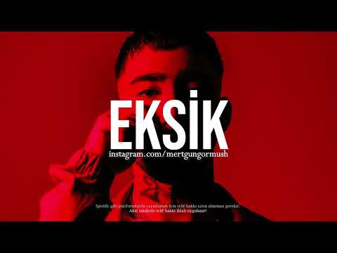 (FREE) UZİ X MOTİVE TYPE BEAT - 'EKSİK' - 2024 - (Prod. Gungormush)