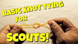 How to Tie the Basic Knots in Scouting