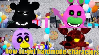 How to get hardmode charaters in Archived Night FNAF Roleplay