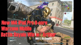 M4 iPad Pro - Warzone Battle Royale Win w/ Arthur - Mid & Un-Capped