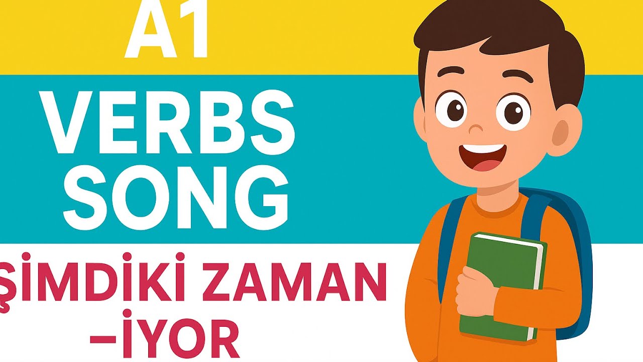 A1 Turkish Verbs Song – Şimdiki Zaman | Easy Present Continuous (-iyor) Song