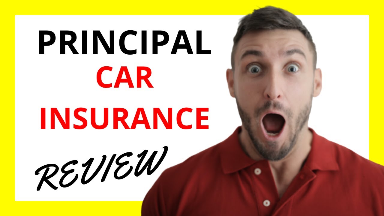 🔥 Principal Car Insurance Review Pros and Cons YouTube