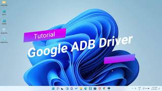 How to Install Google ADB Drivers on Windows [Latest 2023]