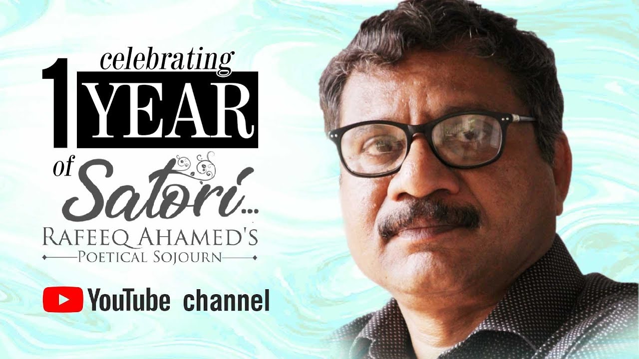 One Year Of Satori YouTube Channel  Satori  Rafeeq Ahammed  P G Pankajam