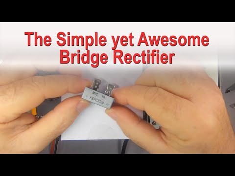 Video: How To Connect A Diode Bridge