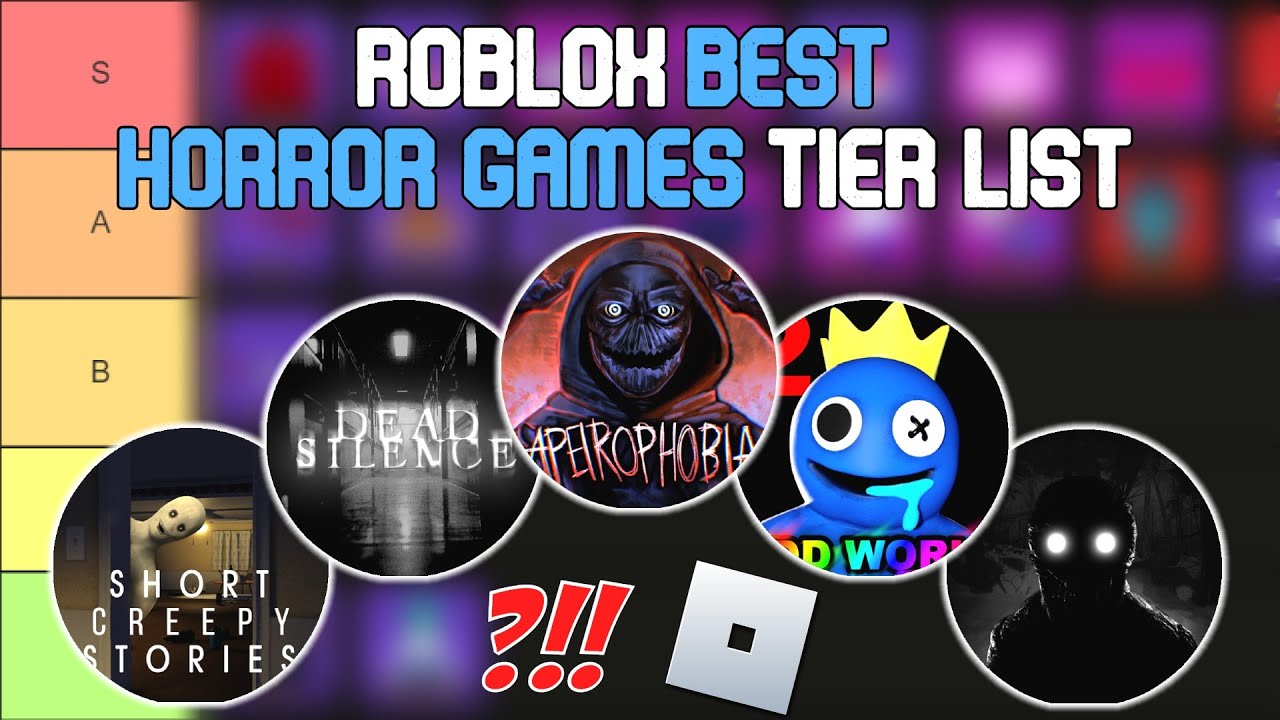 The BEST Horror Games On Roblox Tier List 