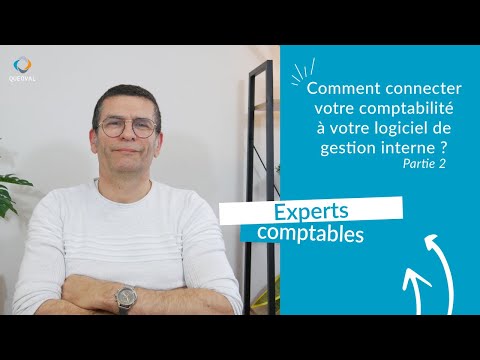 Comment connecter votre comptabilité à votre logiciel de gestion interne ? (2/2)