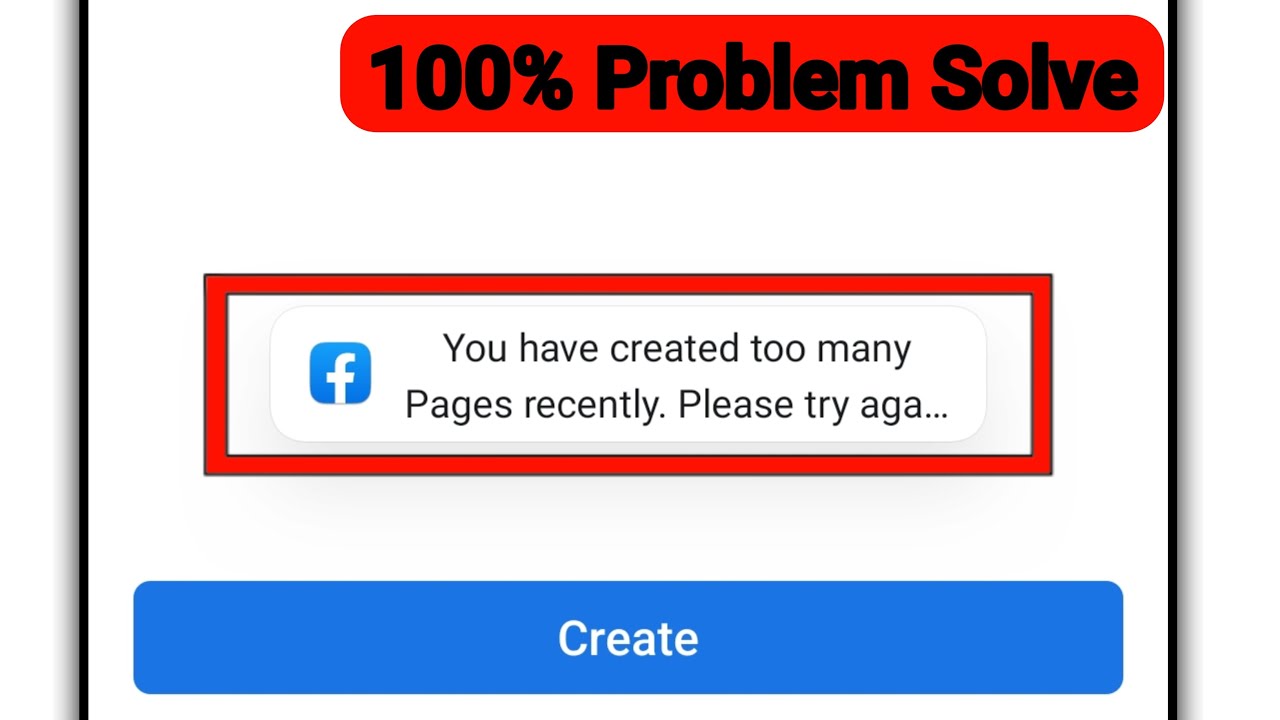 You Have Created Too Many Pages Recently. Please Try Again Later. Page ...