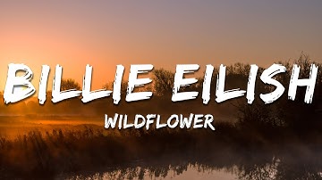 Thumbnail of Billie Eilish - WILDFLOWER (Lyrics)