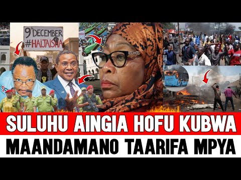 Samia Suluhu Aingia HOFU MAANDAMANO MAPYA TANZANIA Atuma POLISI KUWAONYA Waandamanaji Usiku Huu