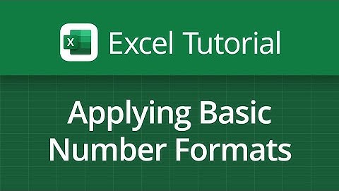 Excel Video Tutorial: Applying Basic Number Formats