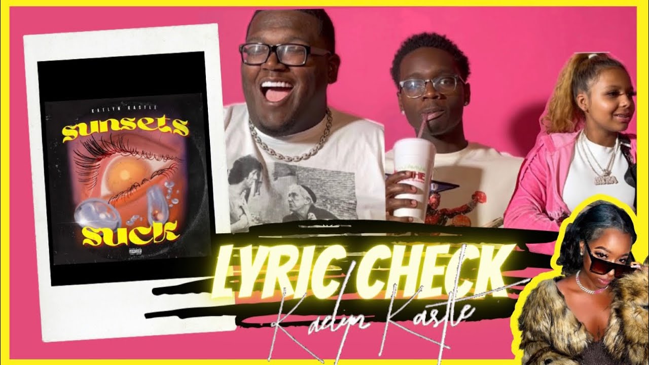 LYRIC CHECK - Sunsets Suck w ROBIIIWORLD , QUEEN KHAMYRA & THEO WISSEH